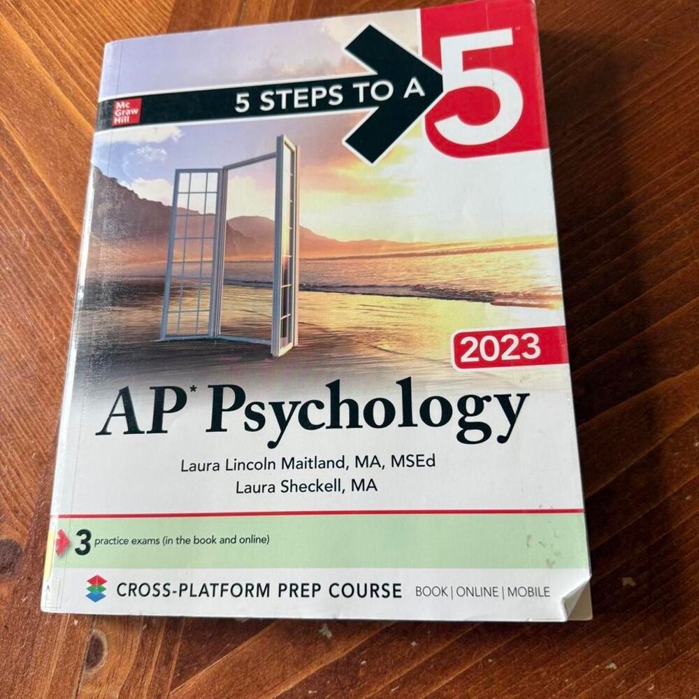 5 Steps to a 5: AP Psychology 2023 Laura Lincoln Maitland •
